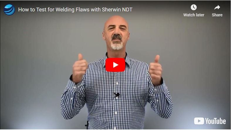 How to test for welding flaws with Sherwin NDT